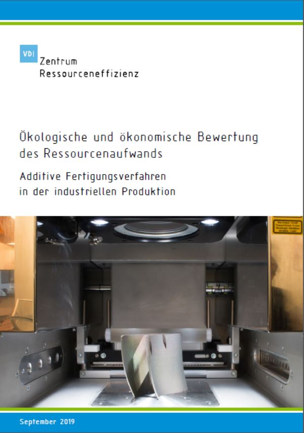 Schneller, sparsamer, langlebiger? – Neue VDI ZRE-Studie vergleicht additive mit konventioneller Fertigung