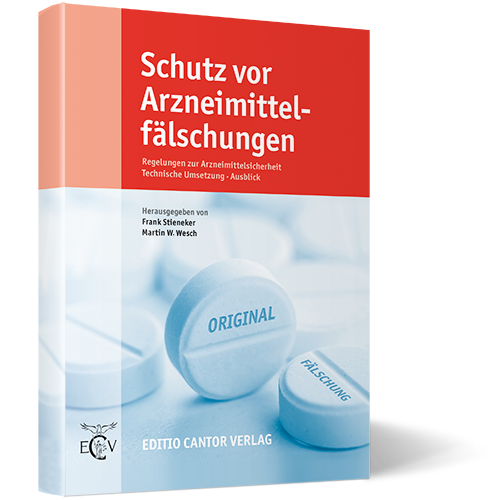 Schutz vor Arzneimittelfälschungen