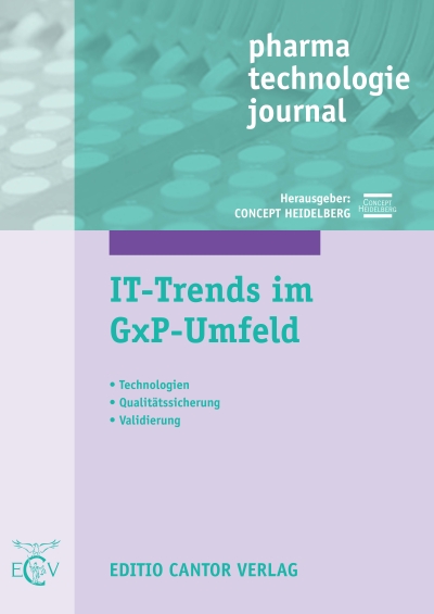 IT-Trends im GxP-Umfeld
