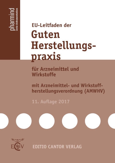 EU-Leitfaden der Guten Herstellungspraxis